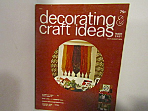 Vintage Magazine Decorating & Craft Ideas July-aug 1972