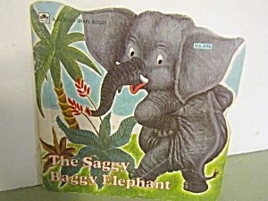 Golden Books Shape Book The Saggy Baggy Elephant