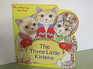 Golden Books Super Shape Book The Three Little Kittens