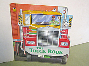 A Golden Super Shape Book The Truck Book