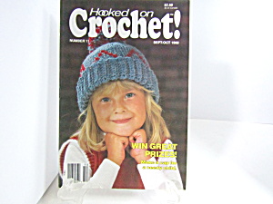 Vintage Magazine Hooked On Crochet #11