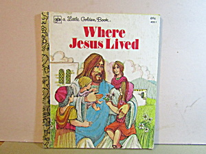Little Golden Book Where Jesus Lived
