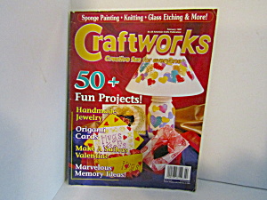 Magazine Craftworks Creative Fun For Everyone Feb. 1999