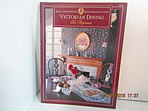 Victorian Magazine Dining For Beginners