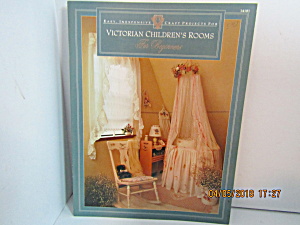 Victorian Magazine Children's Rooms For Beginners