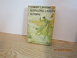 Vintage Westernbook Hopalong Cassidy Returns By Mulford