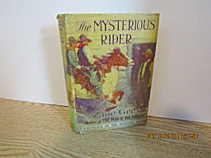 Vintage Western Book The Mysterious Rider By Zane Gray