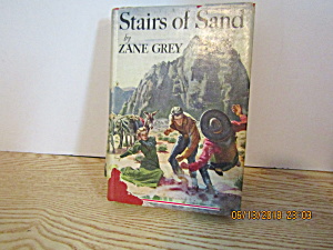 Vintage Western Book Stairs Of Sand By Zane Gray