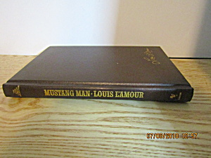 Vintage Western Book Mustang Man By Louis L'amour