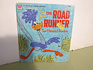 Whitman Tellatale The Road Runner Tumbleweed Trouble.