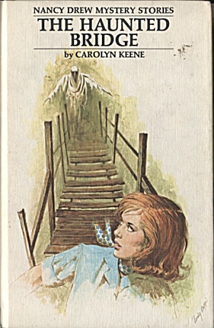 The Haunted Bridge - Nancy Drew Mystery Stories #15
