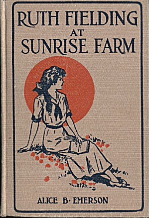 Ruth Fielding At Sunrise Farm
