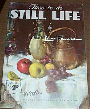 Foster's Painting Book #52 Still Life Franks