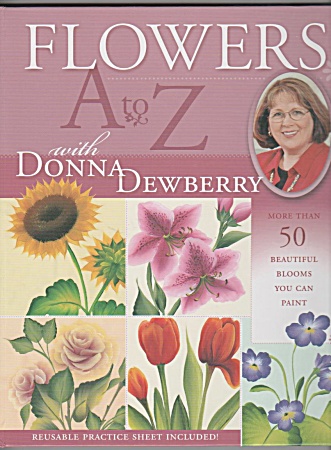 Flowers A To Z - With Donna Dewberry - Tole