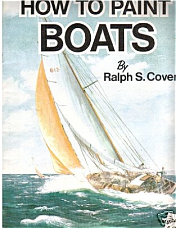 Foster How To Paint Boats By Ralph Coventry