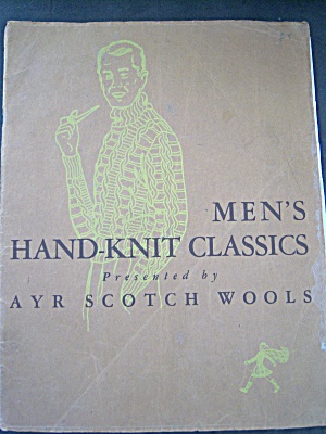 Men's Hand Knit Classics Ayr Scotch Wools Vintage 1944