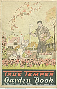 True Temper Garden Book - Copyrighnt 1927