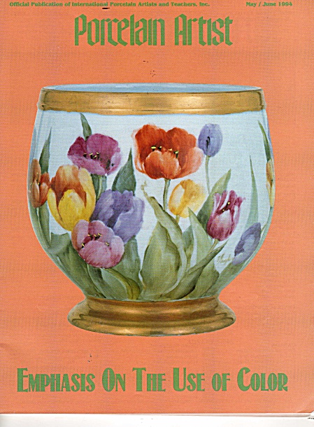 Porcelain Artist - May- June - 1994