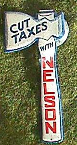 Cut Taxes Nelson Fold Over Political Button Hatchet Free Shipping