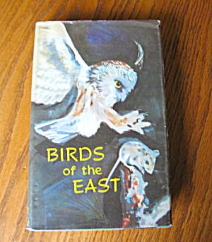 Birds Of The East - Lst Edition