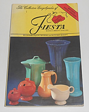 Huxford Fiesta Pottery Collector's Encyclopedia Fifth