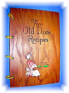 Black Memorabilia Fine Old Dixie Recipes Wood Jacket