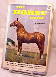 The Horse Book - Hc/dj - Rendel - 1960