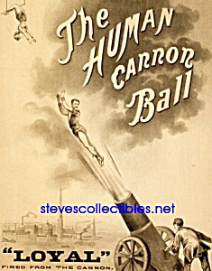 C.1879 Human Cannon Ball Circus Carnival Poster