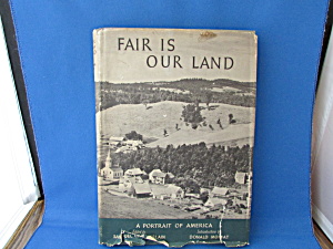 Fair Is Our Land, A Portrait Of America