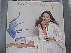 Judy Collins Times Of Our Lives