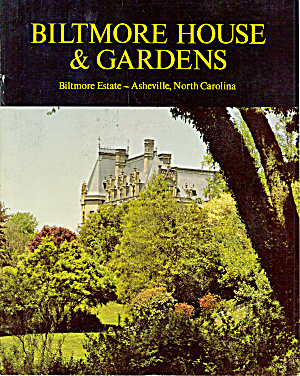Biltmore House And Gardens Booklet Bk0163
