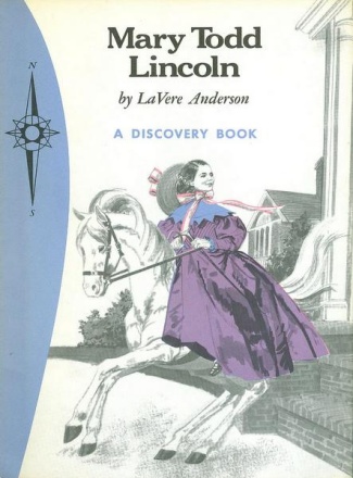 Book, Mary Todd Lincoln; President's Wife